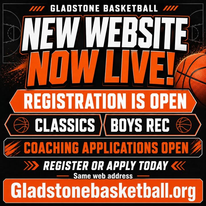🏀 Gladstone Basketball registration is NOW OPEN!